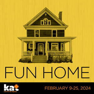 February 9 - 25, 2024
Directed by Craig Pettinati
Music Direction by Paul Rossen

Moving between past and present, Alison relives her unique childhood playing at the family’s Bechdel Funeral Home, her growing understanding of her own sexuality, and the looming, unanswerable questions about her father’s hidden desires. FUN HOME is a refreshingly honest, wholly original musical about seeing your parents through grown-up eyes.